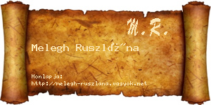 Melegh Ruszlána névjegykártya